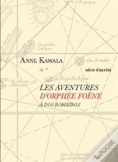 Les Aventures D'Orphee Foene A Dos Romeiros