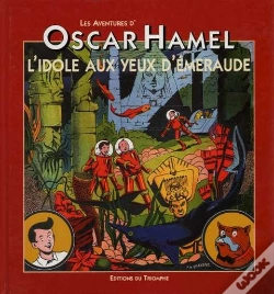 Capa do artigo Les Aventures D'Oscar Hamel Et Isidore Tome 1 ; L'Idole Aux Yeux D'Emeraude