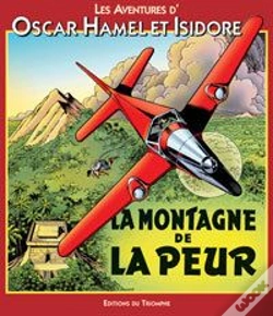 Capa do artigo Les Aventures D'Oscar Hamel Et Isidore Tome 8 ; La Montagne De La Peur