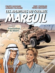Capa do artigo Les Aventures Du Colonel Mareuil Tome 3 : Prisonnières Du Désert