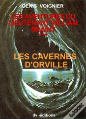 Capa do artigo Les Aventures Du Lieutenant William Braint T.3 ; Les Cavernes D
