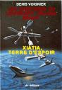 Les Aventures Du Lieutenant William Braint Tome 1 ; Xiatia, Terre D'Espoir - Preview