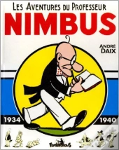 Les Aventures Du Professeur Nimbus ; 1934-1940