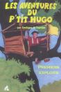 Les Aventures Du P'Tit Hugo ; Premiers Exploits - Preview