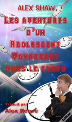 Capa do artigo Les Aventures D'Un Adolescent Voyageant Dans Le Temps