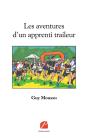 Les Aventures D'Un Apprenti Traileur - Preview