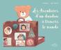 Les Aventures D'Un Doudou À Travers Le Monde - Preview