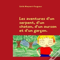 Capa do artigo Les Aventures D'Un Serpent, D'Un Chaton, D'Un Ourson Et D'Un Garcon