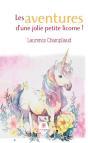 Les Aventures D'Une Jolie Petite Licorne ! - Illustrations, Couleur - Preview