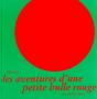Les Aventures D'Une Petite Bulle Rouge - Preview