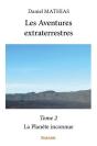 Les Aventures Extraterrestres ? Tome 2 - Preview