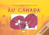 Les Aventures Mondiales De Francine Et Jacky Au Canada