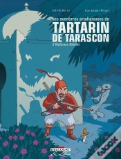 Capa do artigo Les Aventures Prodigieuses De Tartarin De Tarascon : Intégrale Tomes 1 Et 2