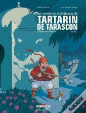 Les Aventures Prodigieuses De Tartarin De Tarascon Tome 2