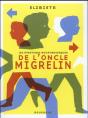 Les Aventures Rocambolesques De L'Oncle Migrelin - Preview