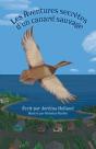 Les Aventures Secr Tes D'Un Canard Sauva - Preview