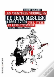 Capa do artigo Les Aventures Véridiques De Jean Meslier (1664-1729) ; Curé, Athée Et Révolutionnaire