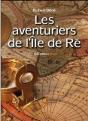 Les Aventuriers De L'Île De Ré - Preview