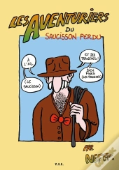 Les Aventuriers Du Saucisson Perdu