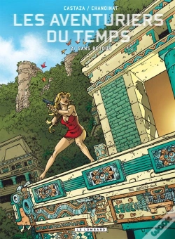 Capa do artigo Les Aventuriers Du Temps T.2 ; Sans Retour