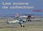Les Avions De Collection En Images - Preview