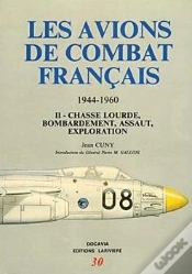 Capa do artigo Les Avions De Combat (1944-1960) Volume 2