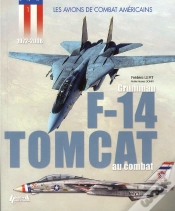 Capa do artigo Les Avions De Combat Américains ; Grumman F-14 Tomcat Au Combat (1972-2006)
