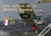 Capa do artigo Les Avions De La Guerre 1914-1918 En Images