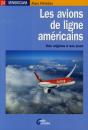 Les Avions De Ligne Américains - Preview