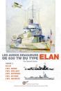 Les Avisos Dragueurs De 630 Tw Du Type 'Elan' - Vol. 1. - Preview