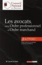Les Avocats Entre Ordre Professionnel Et Ordre Marchand - Preview