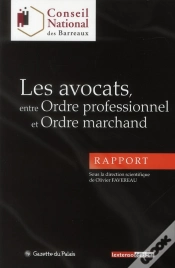 Capa do artigo Les Avocats Entre Ordre Professionnel Et Ordre Marchand