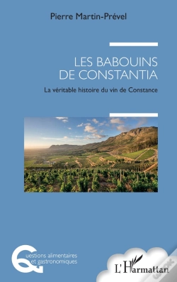 Capa do artigo Les Babouins De Constantia : La Véritable Histoire Du Vin De Constance