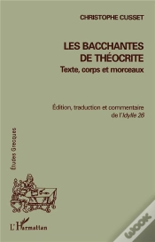 Capa do artigo Les Bacchantes De Theocrite ; Texte Corps Et Morceaux