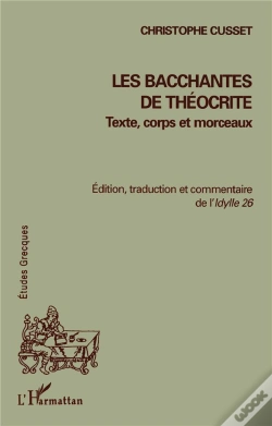 Capa do artigo Les Bacchantes De Theocrite ; Texte Corps Et Morceaux
