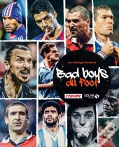 Les Bad Boys Du Foot