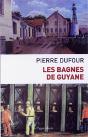 Les Bagnes De Guyane - Preview