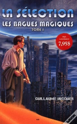 Capa do artigo Les Bagues Magiques T.1 - La Selection