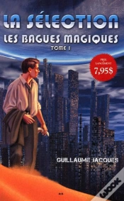 Capa do artigo Les Bagues Magiques T.1 - La Selection