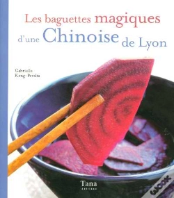 Capa do artigo Les Baguettes Magiques D'Une Chinoise De Lyon