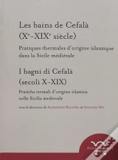 Les Bains De Cefala (Xe-Xixe Siècle) : Les Bains De Cefala (Xe-Xixe Siecle)