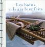 Les Bains Et Leurs Bienfaits - Preview