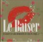 Les Baisers Les Plus Celebres - Preview