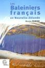 Les Baleiniers Français En Nouvelle-Zélande - Preview