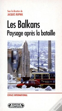 Capa do artigo Les Balkans Payasage Apres La Bataille
