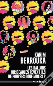 Les Ballons Dirigeables Rêvent-Ils De Poupées Gonflables ?