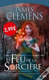 Capa do artigo Les Bannis Et Les Proscrits, T1 : Le Feu De La Sorciere