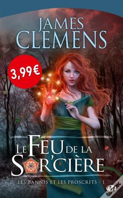 Capa do artigo Les Bannis Et Les Proscrits, T1 : Le Feu De La Sorciere