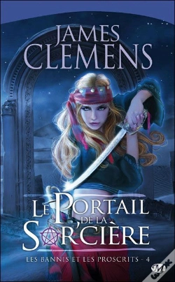 Capa do artigo Les Bannis Et Les Proscrits, T.4 : Le Portail De La Sor'Ciere