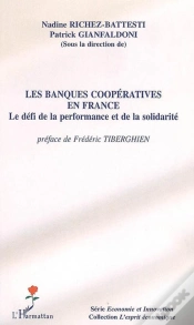 Capa do artigo Les Banques Coopératives En France ; Le Défi De La Performance Et De La Solidarité
